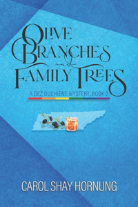 Olive Branches and Family Trees