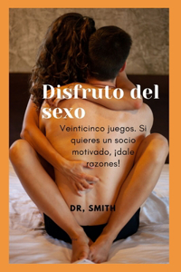 Disfruto del sexo