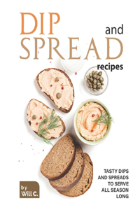 Dip and Spread Recipes