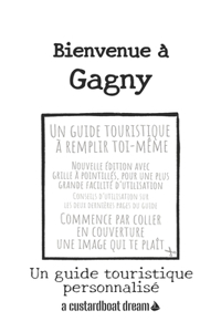 Bienvenue à Gagny
