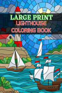 Large Print Lighthouse Coloring Book
