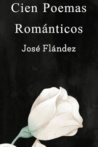 Cien Poemas Románticos