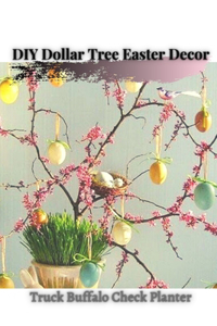 DIY Dollar Tree Easter Decor