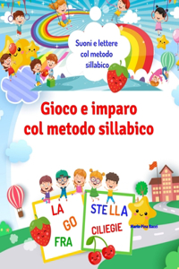 Gioco e imparo col metodo sillabico