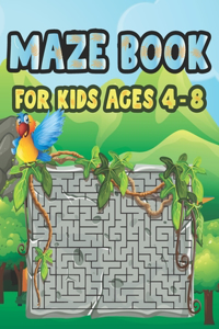 Maze Book For Kids Ages 4-8