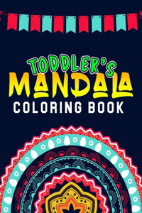 Toddler's Mandala Coloring Book