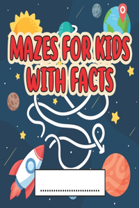 Mazes for Kids With Facts