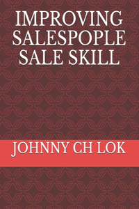 Improving Salespople Sale Skill