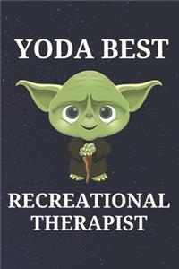 Yoda Best Recreational Therapist