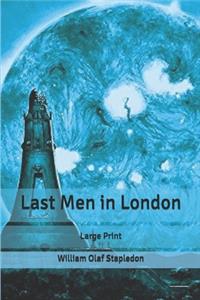 Last Men in London
