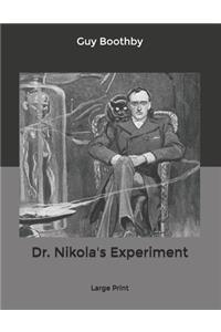 Dr. Nikola's Experiment
