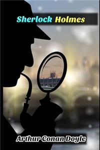 The Adventures of Sherlock Holmes By Arthur Doyle 