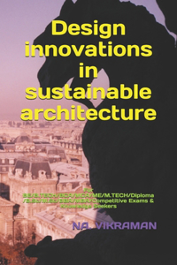 Design innovations in sustainable architecture