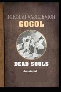 Dead Souls Annotated