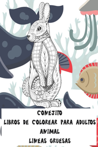 Libros de colorear para adultos - Líneas gruesas - Animal - Conejito