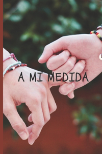 A Mi Medida
