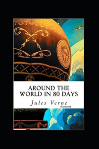 Around the World in Eighty Days Illustrated