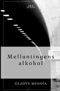 Mellantingens alkohol