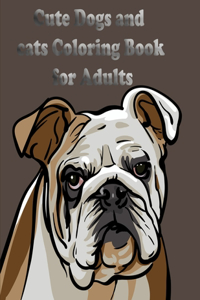 Cute Dogs and cats Coloring Book for Adults