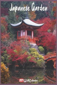 Japanese Garden 2021 Wall Calendar