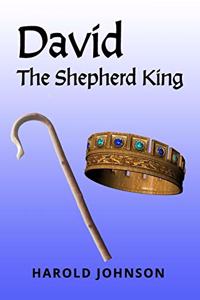 David the Shepherd King