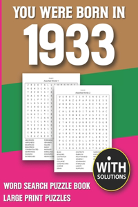 You Were Born In 1933