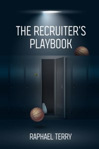 The Recruiter's Playbook