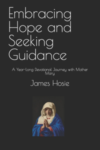 Embracing Hope and Seeking Guidance