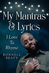 My Mantras & Lyrics