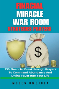 Financial Miracle War Room Strategies Prayers