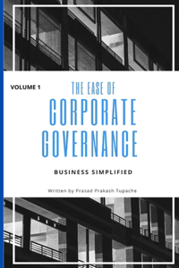 Ease of Corporate Governance -Volume 1