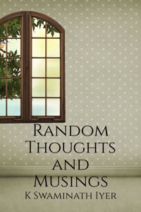 Random thoughts and musings