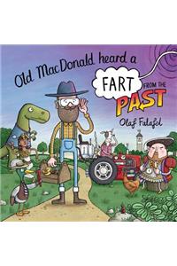 Old MacDonald Heard a Fart from the Past