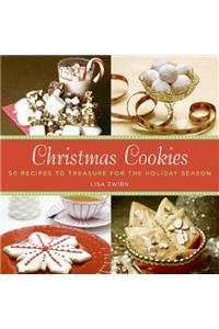 Christmas Cookies: 50 Recipes to Treasure for the Holiday Season