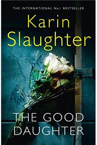 The Good Daughter: The best thriller you will read this year