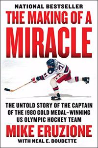 The Making Of A Miracle