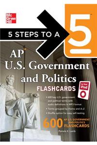 5 Steps to a 5 AP U.S. Government and Politics Flashcards for your iPod with MP3/CD-ROM Disk