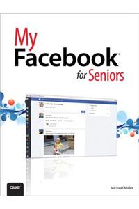 My Facebook for Seniors