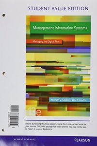 Management Information Systems, Student Value Edition Plus Mylab It for MIS with Pearson Etext -- Access Card Package