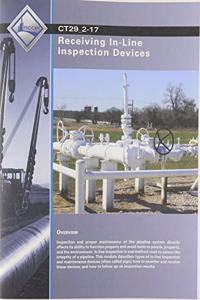 CT29 2-17 Receiving In-Line Inspection Devices Trainee Guide