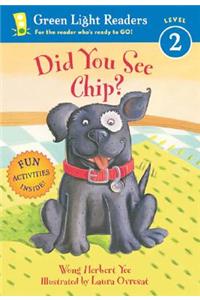 Did You See Chip?