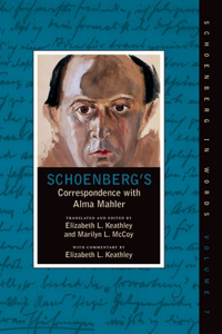 Schoenberg's Correspondence with Alma Mahler