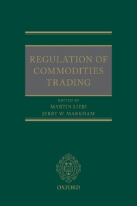 Regulation of Commodities Trading