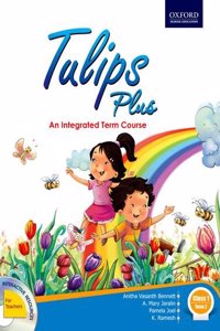 Tulips Plus Class 1 Term 2: An Integrated Term Course