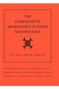 Comparative Archeology of Early Mesopotamia