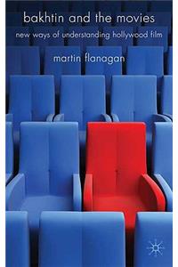 Bakhtin and the Movies