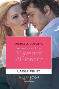 Redemption Of The Maverick Millionaire