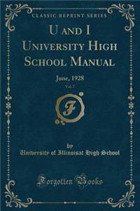 U and I University High School Manual, Vol. 7
