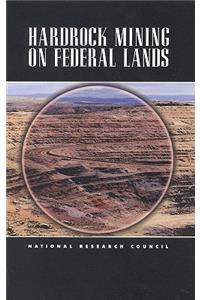 Hardrock Mining on Federal Lands