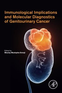 Immunological Implications and Molecular Diagnostics of Genitourinary Cancer